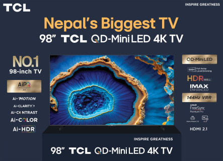टीसीएलले ल्यायो ९८ इन्चको क्युडी–मिनी एलईडी टिभी