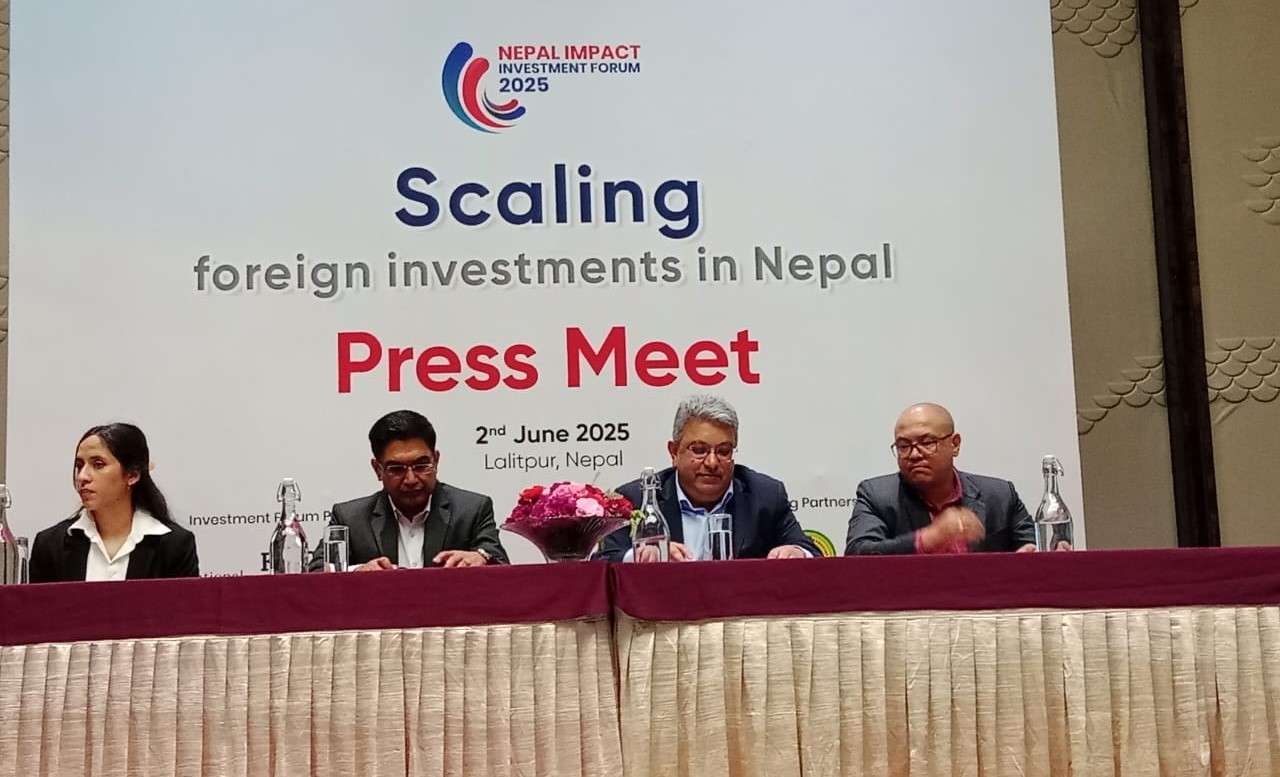 ‘नेपाल इम्प्याक्ट इन्भेष्टमेन्ट फोरम २०२५’ भोलिदेखि